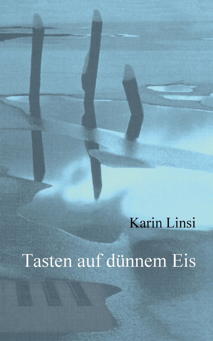 Tasten auf dnnem Eis 1