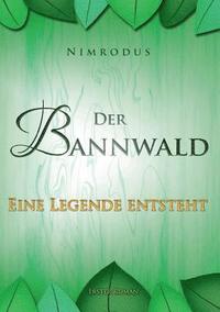 bokomslag Der Bannwald Teil 1