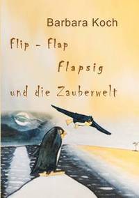 bokomslag Flip-Flap Flapsig und die Zauberwelt