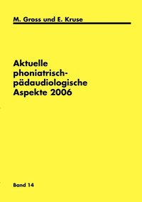 bokomslag Aktuelle phoniatrisch-pädaudiologische Aspekte 2006