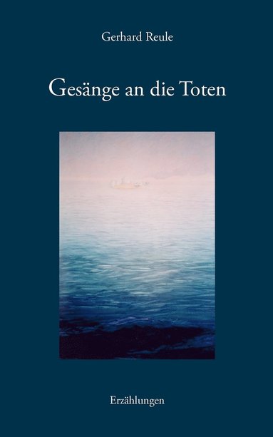 bokomslag Gesänge an die Toten