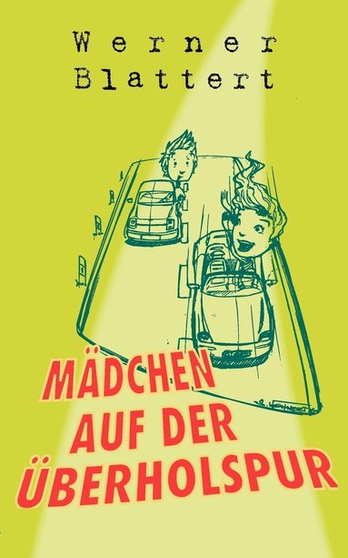bokomslag Mädchen auf der Überholspur