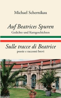 bokomslag Auf Beatrices Spuren - Sulle tracce di Beatrice
