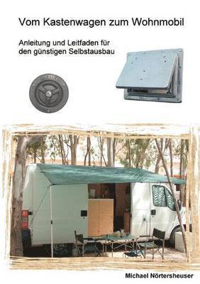 bokomslag Vom Kastenwagen zum Wohnmobil