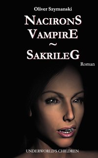 bokomslag Nacirons Vampire - Sakrileg