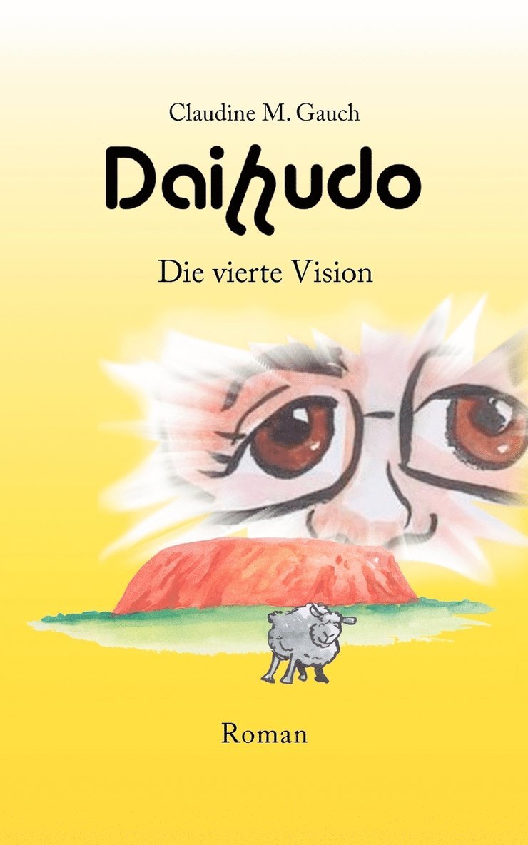 Daihudo - Die vierte Vision 1