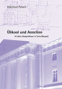 bokomslag UElikool und Annelinn