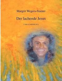 bokomslag Der lachende Jesus