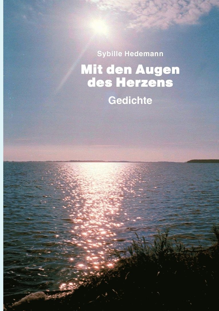 Mit den Augen des Herzens 1