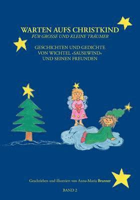 bokomslag Warten aufs Christkind, Band II