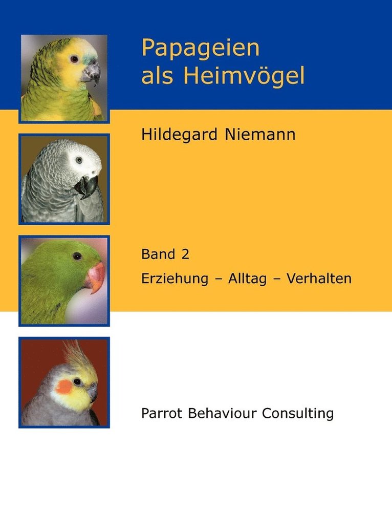 Papageien als Heimvgel, Band 2 1