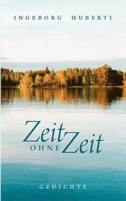 Zeit ohne Zeit 1