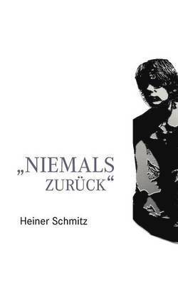 Niemals zurck 1