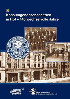 Konsumgenossenschaften in Hof 1