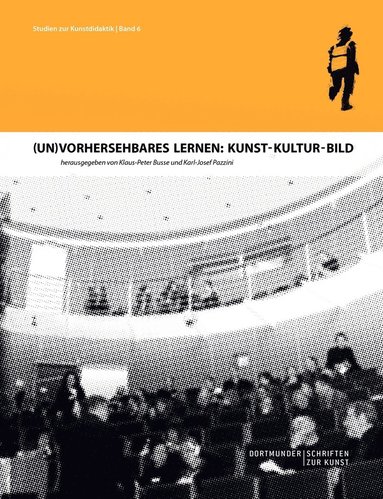 Klaus-Peter Busse, Karl-Josef Pazzini - (Un)Vorhersehbares Lernen, Häftad