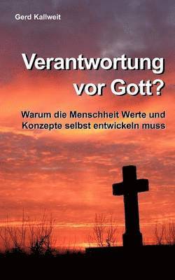 bokomslag Verantwortung vor Gott?