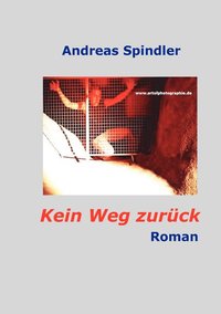 bokomslag Kein Weg zurück