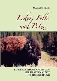 bokomslag Leder, Felle und Pelze