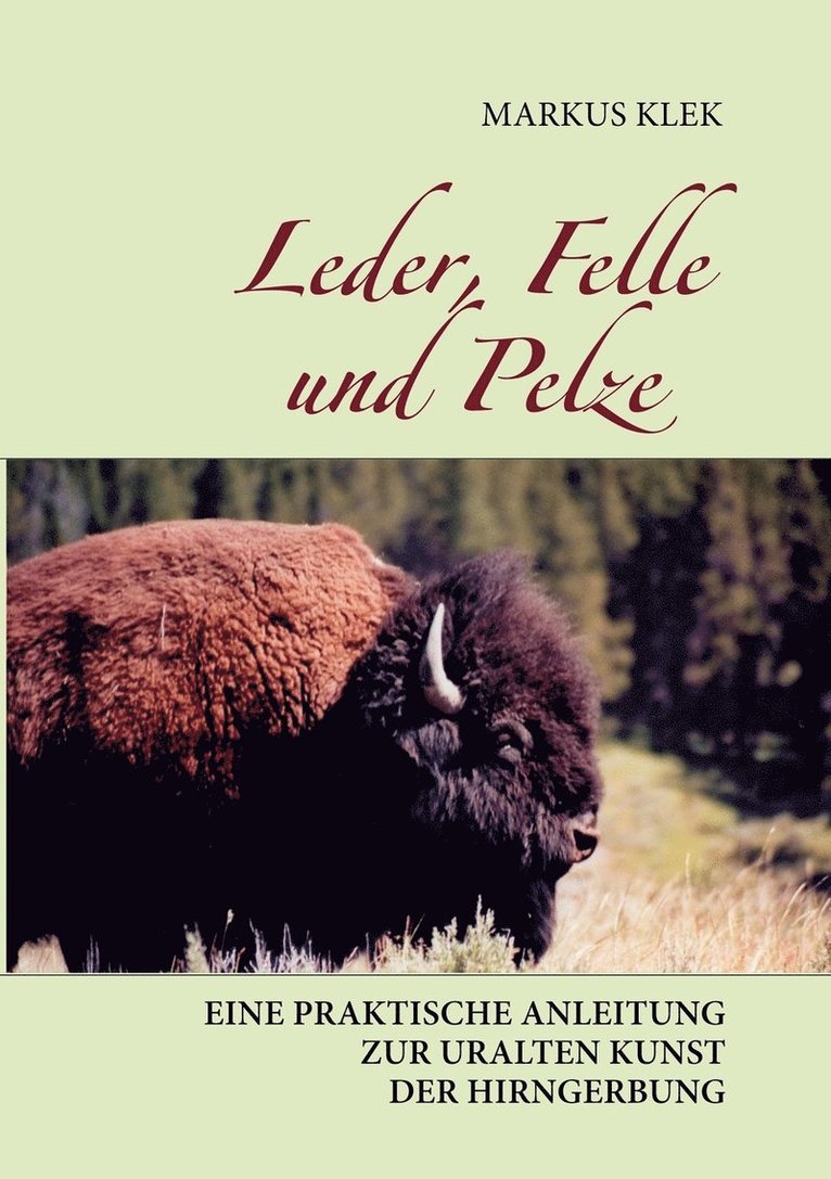 Leder, Felle und Pelze 1