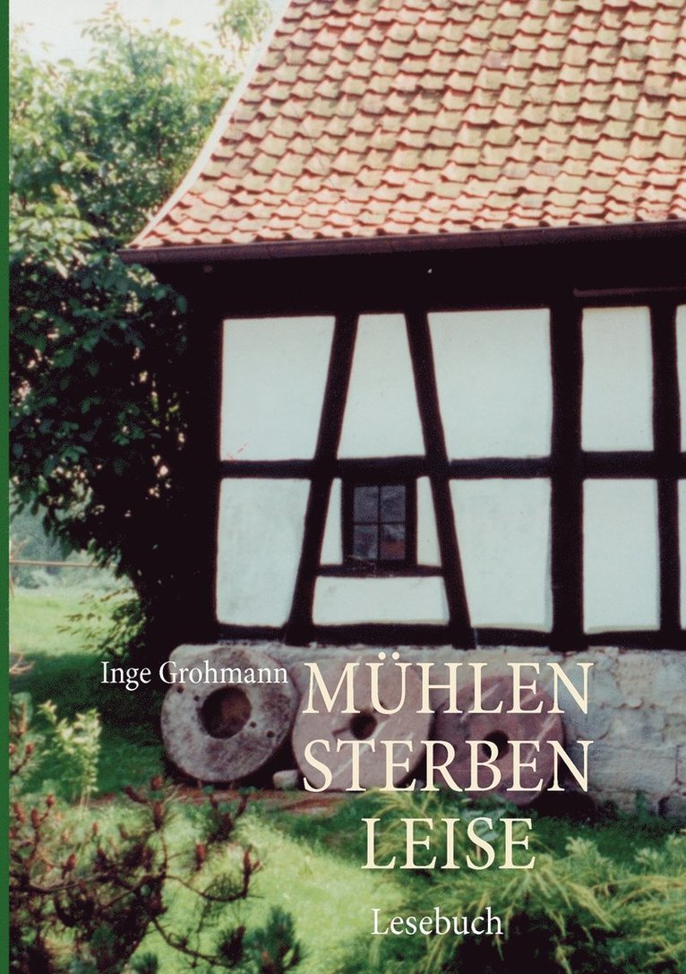 Mühlen sterben leise