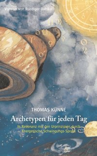 bokomslag Archetypen für jeden Tag