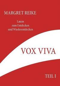 bokomslag Vox Viva - Lebendiges Wort Teil I