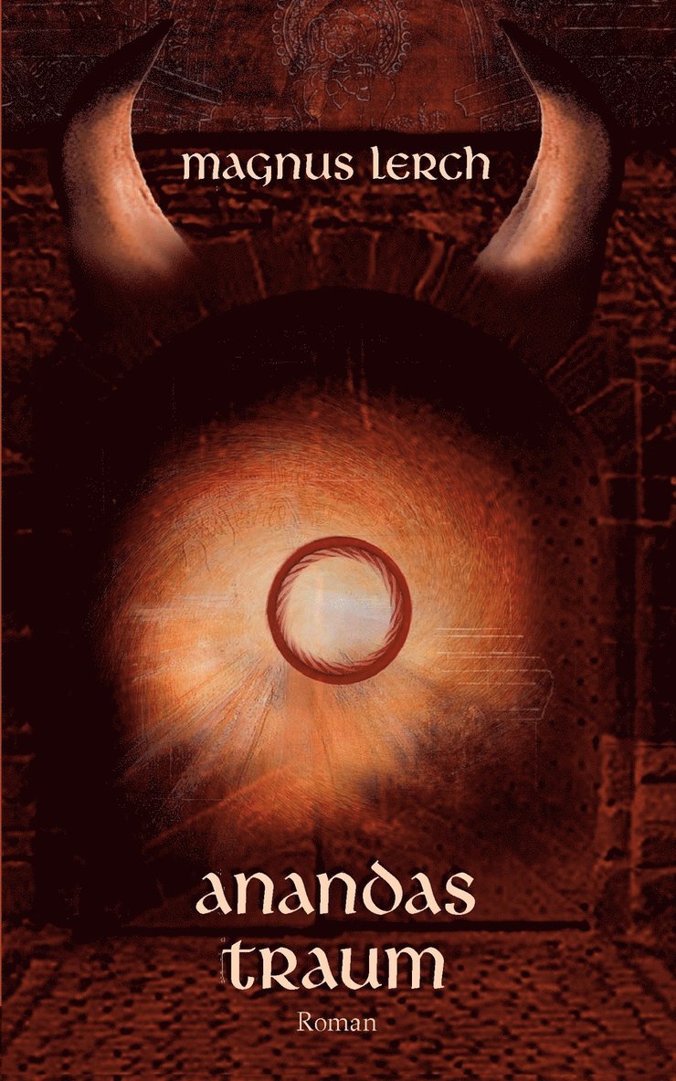 Magnus Lerch - Anandas Traum, Häftad