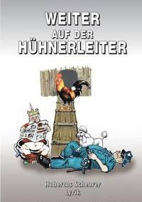 bokomslag Weiter auf der Hühnerleiter