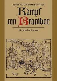 bokomslag Kampf um Branibor