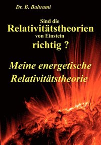 bokomslag Sind die Relativitätstheorien von Einstein richtig?