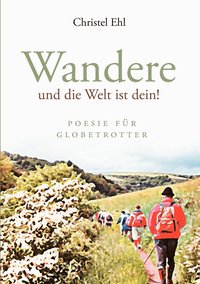 bokomslag Wandere und die Welt ist dein!