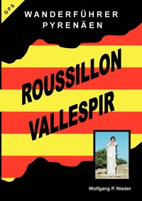 bokomslag Wanderfuhrer Pyrenaen - Roussillon Vallespir