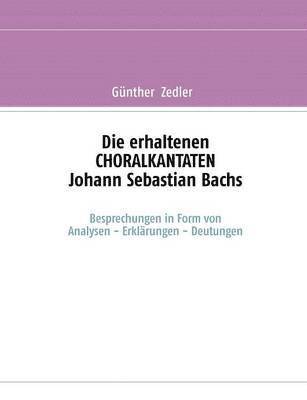 bokomslag erhaltenen CHORALKANTATEN Johann Sebastian Bachs