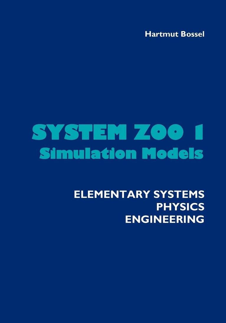 Hartmut Bossel - System Zoo 1 Simulation Models, Häftad
