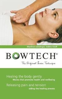 bokomslag BOWTECH - The Original Bowen Technique