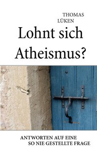 bokomslag Lohnt sich Atheismus?