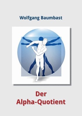 bokomslag AQ Der Alpha-Quotient