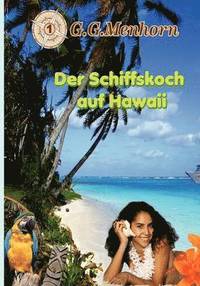 bokomslag Der Schiffskoch auf Hawaii
