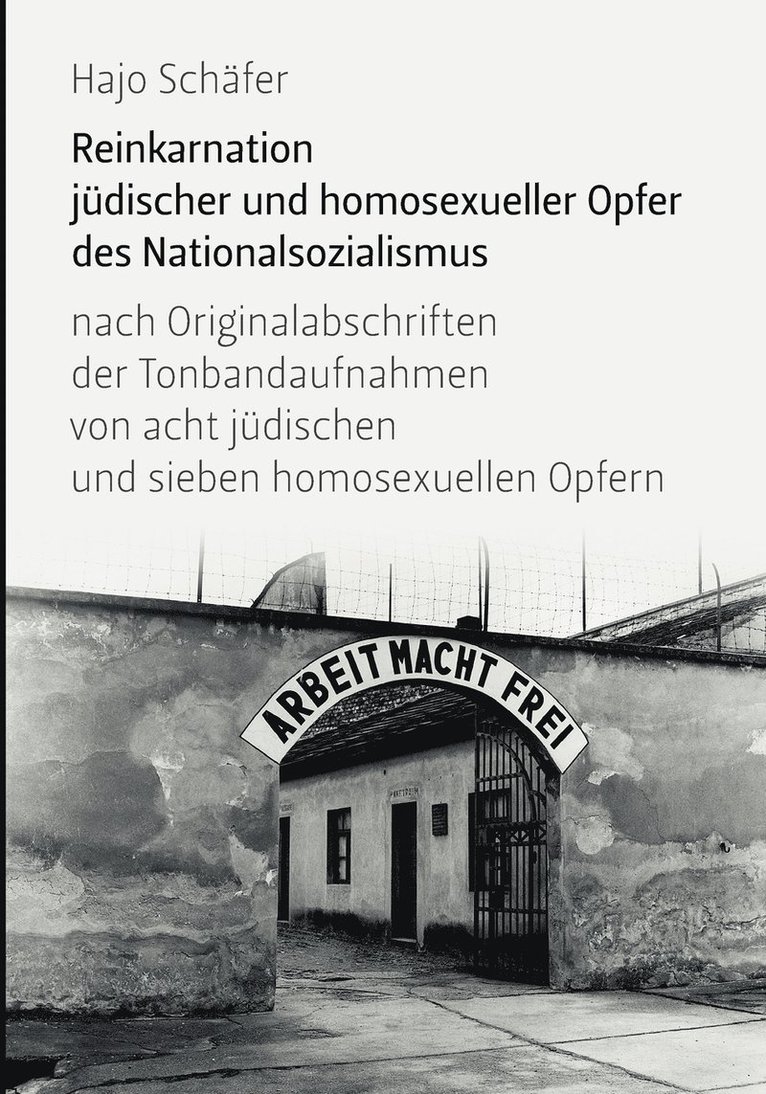 Reinkarnation jdischer und homosexueller Opfer des Nationalsozialismus 1