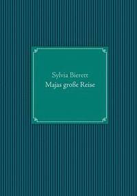 bokomslag Majas große Reise