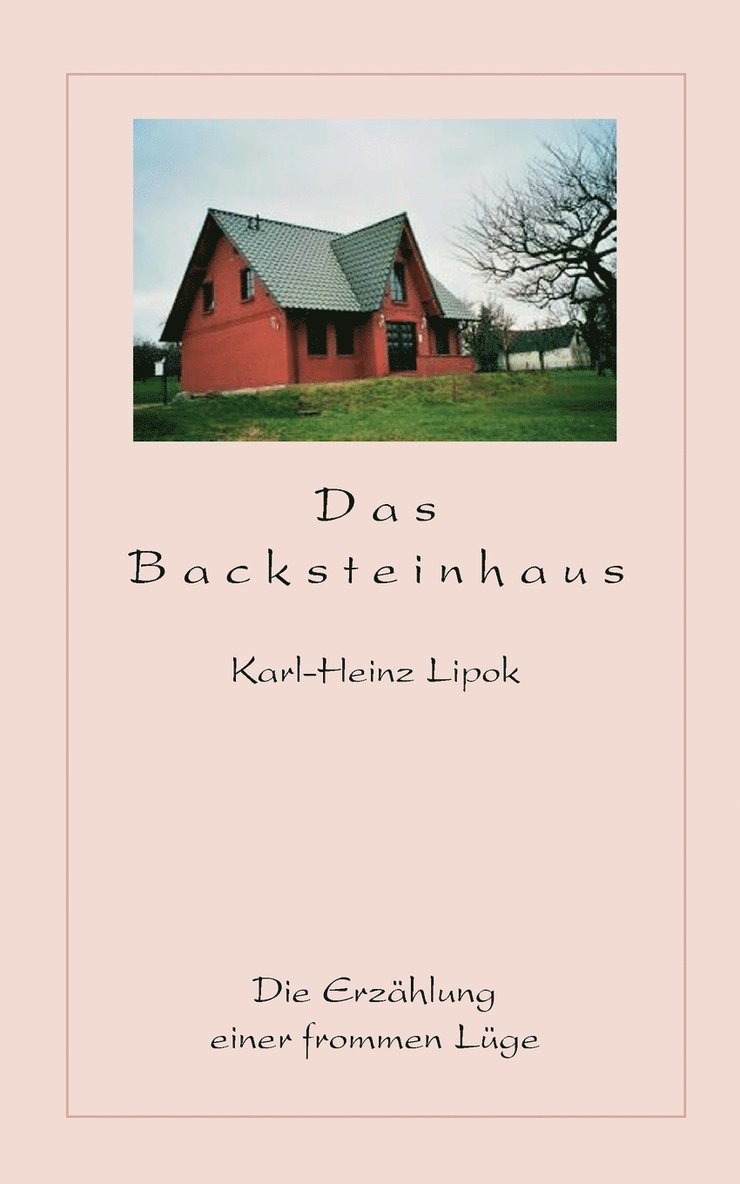 Das Backsteinhaus 1