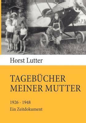 bokomslag Tagebücher meiner Mutter
