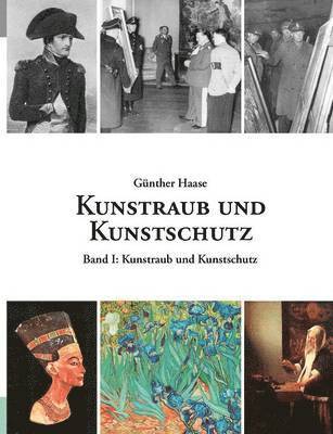 Kunstraub und Kunstschutz, Band I 1