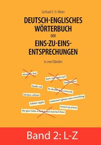 bokomslag Deutsch-englisches Wrterbuch der Eins-zu-eins-Entsprechungen in zwei Bnden