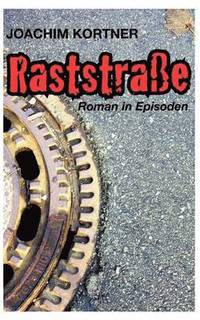 bokomslag Raststraße