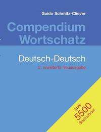 bokomslag Compendium Wortschatz Deutsch-Deutsch, erweiterte Neuausgabe