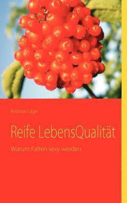 bokomslag Reife LebensQualität