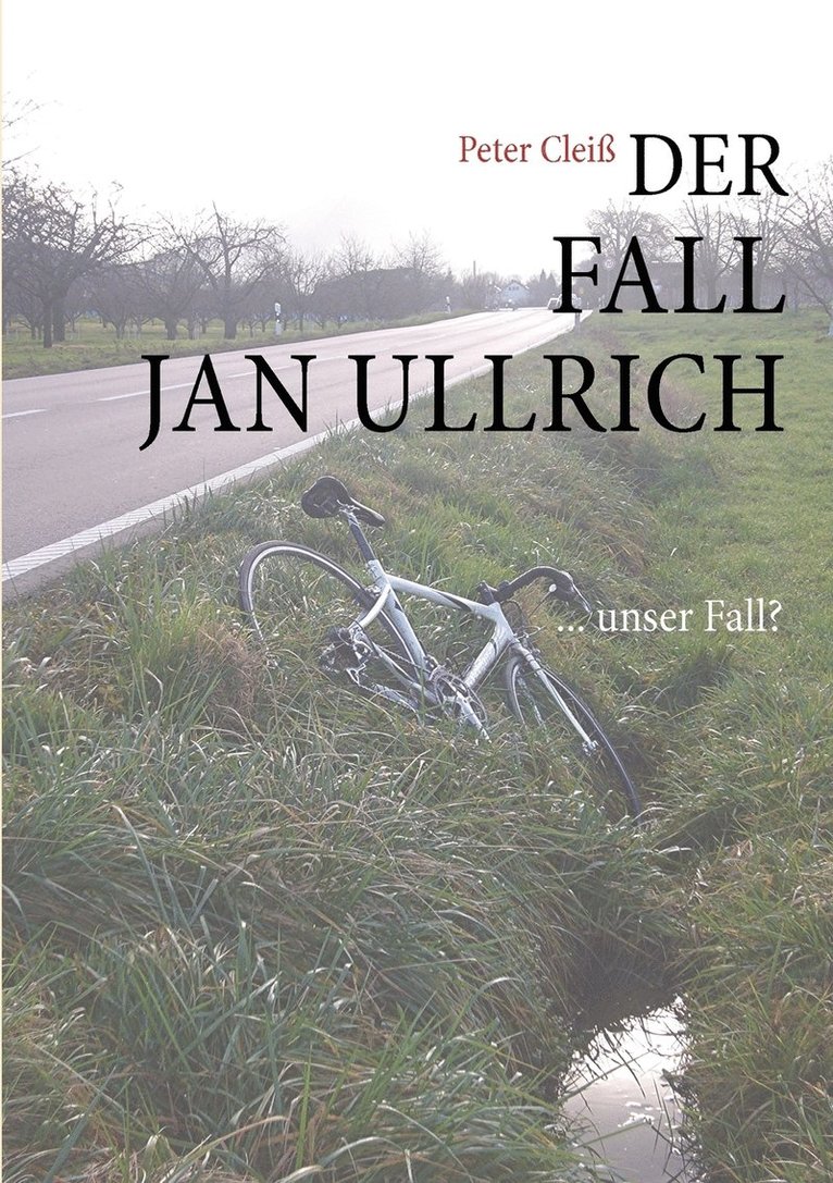 Der Fall Jan Ullrich 1