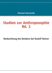 bokomslag Studien zur Anthroposophie Bd. 1