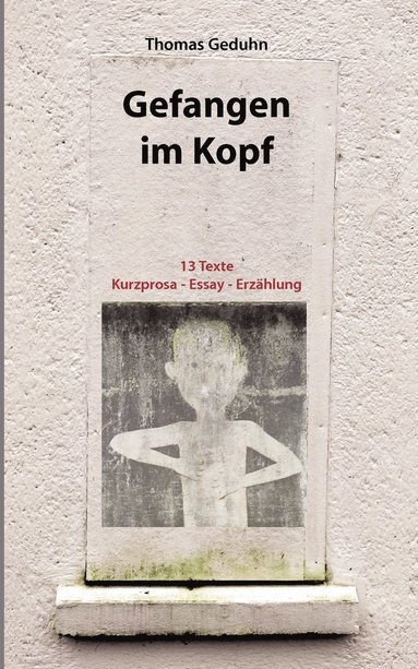 bokomslag Gefangen im Kopf